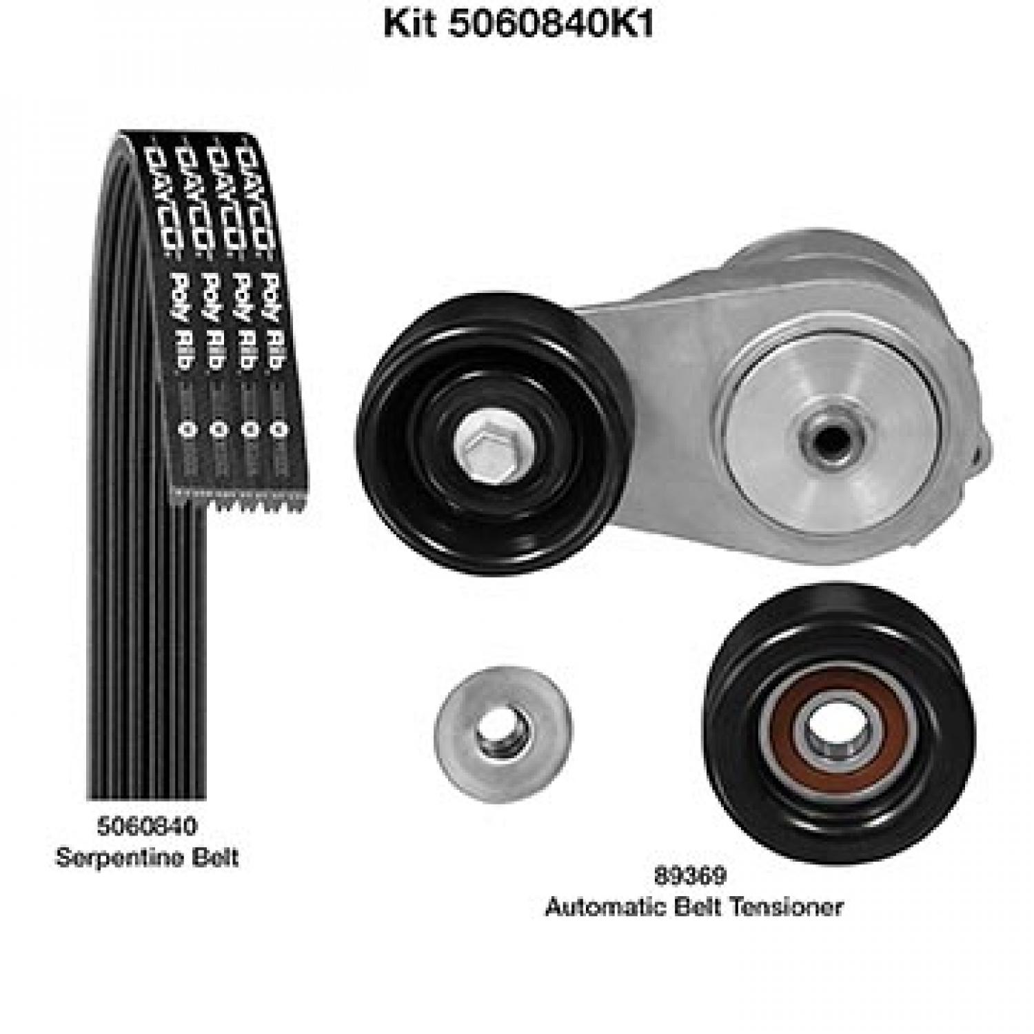 Dayco 5060840K1 - Serpentine Belt Drive Component Kit Dayco 5060840K1 Serpentine Belt Drive Component Kit product image 1 of 1