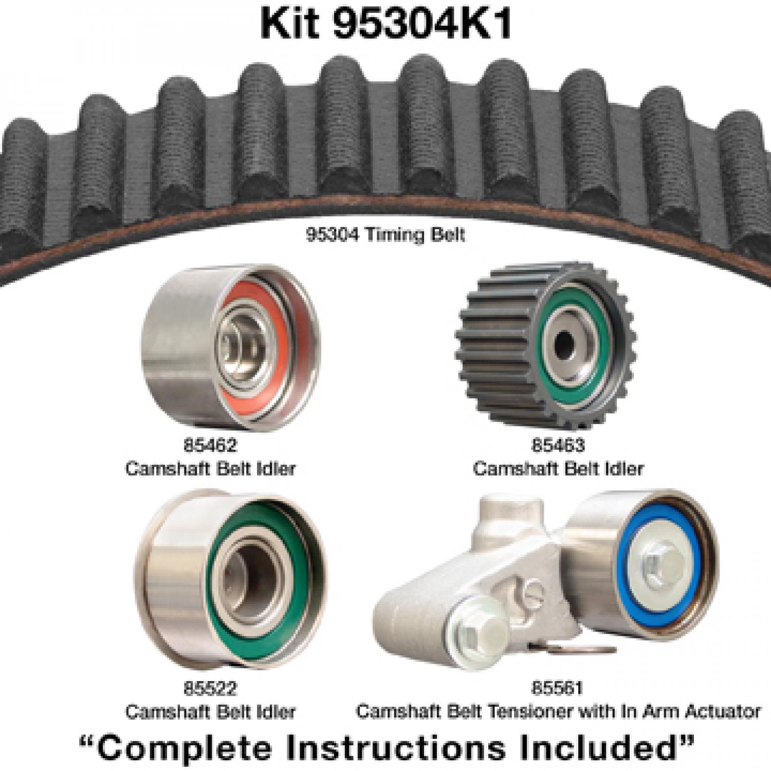 Dayco 95304K1 - Engine Timing Belt Kit Dayco 95304K1 Engine Timing Belt Component Kit product image 1 of 1
