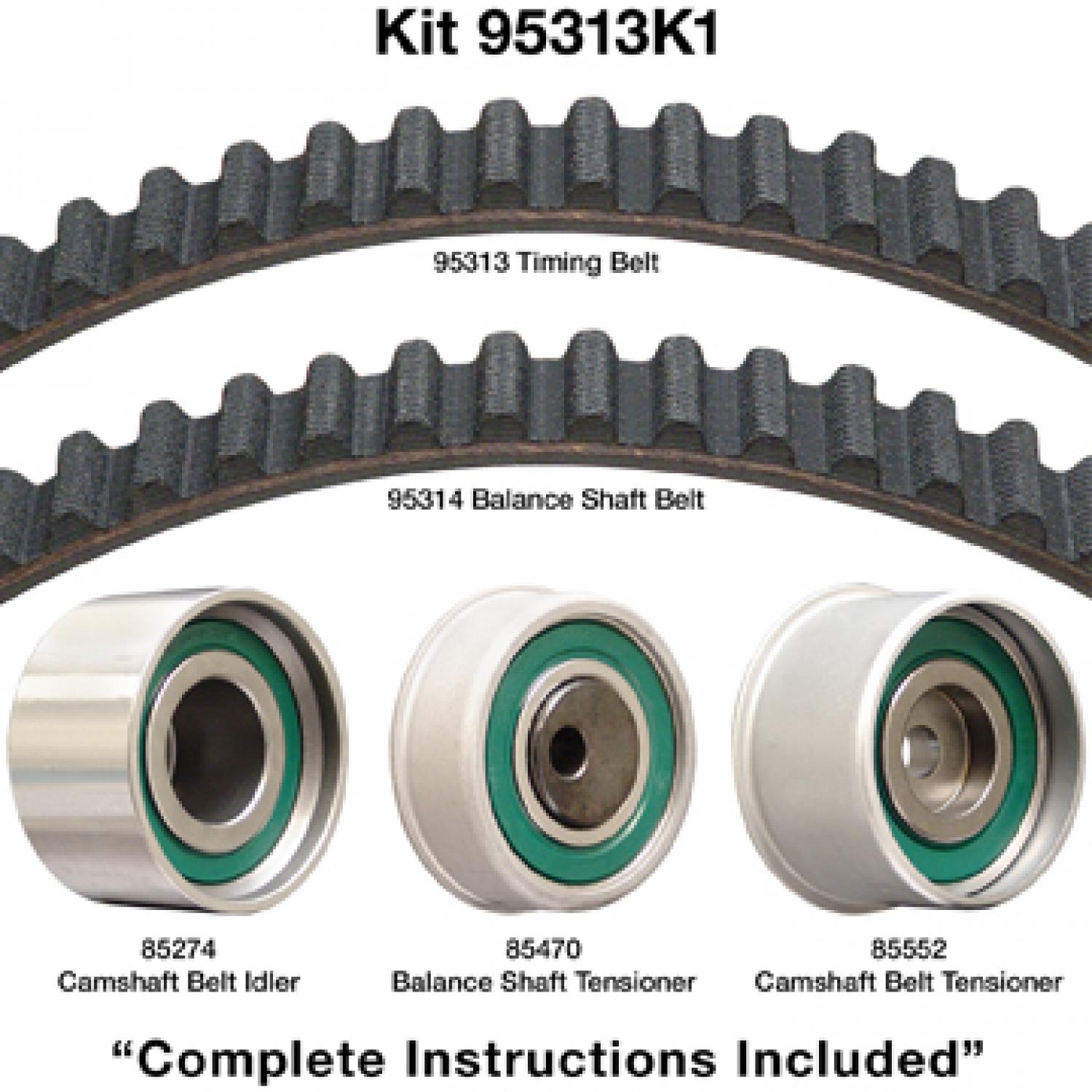 Dayco 95313K1 - Engine Timing Belt Kit Dayco 95313K1 Engine Timing Belt Component Kit product image 1 of 1