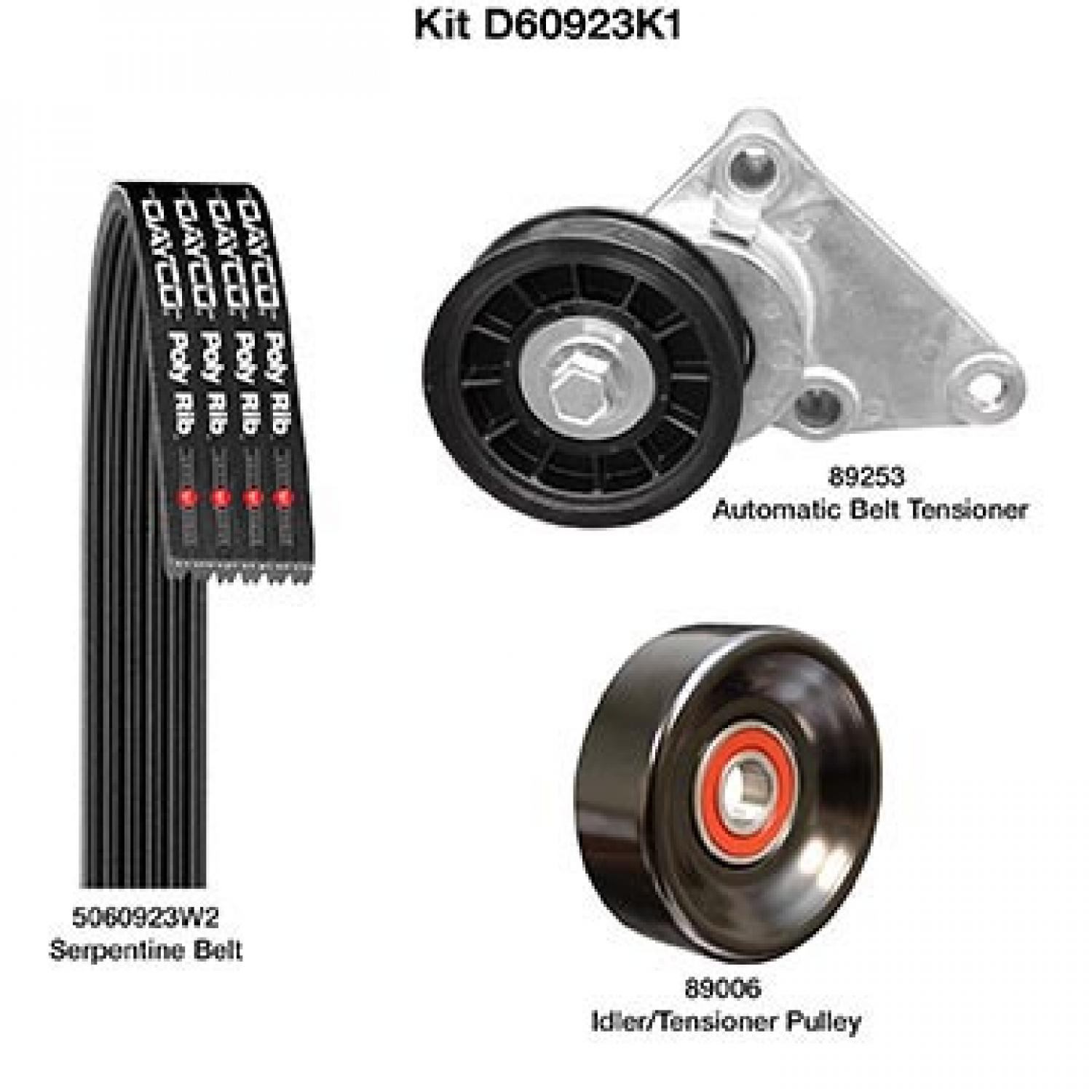 Dayco D60923K1 - Serpentine Belt Drive Component Kit Dayco D60923K1 Serpentine Belt Drive Component Kit product image 1 of 1