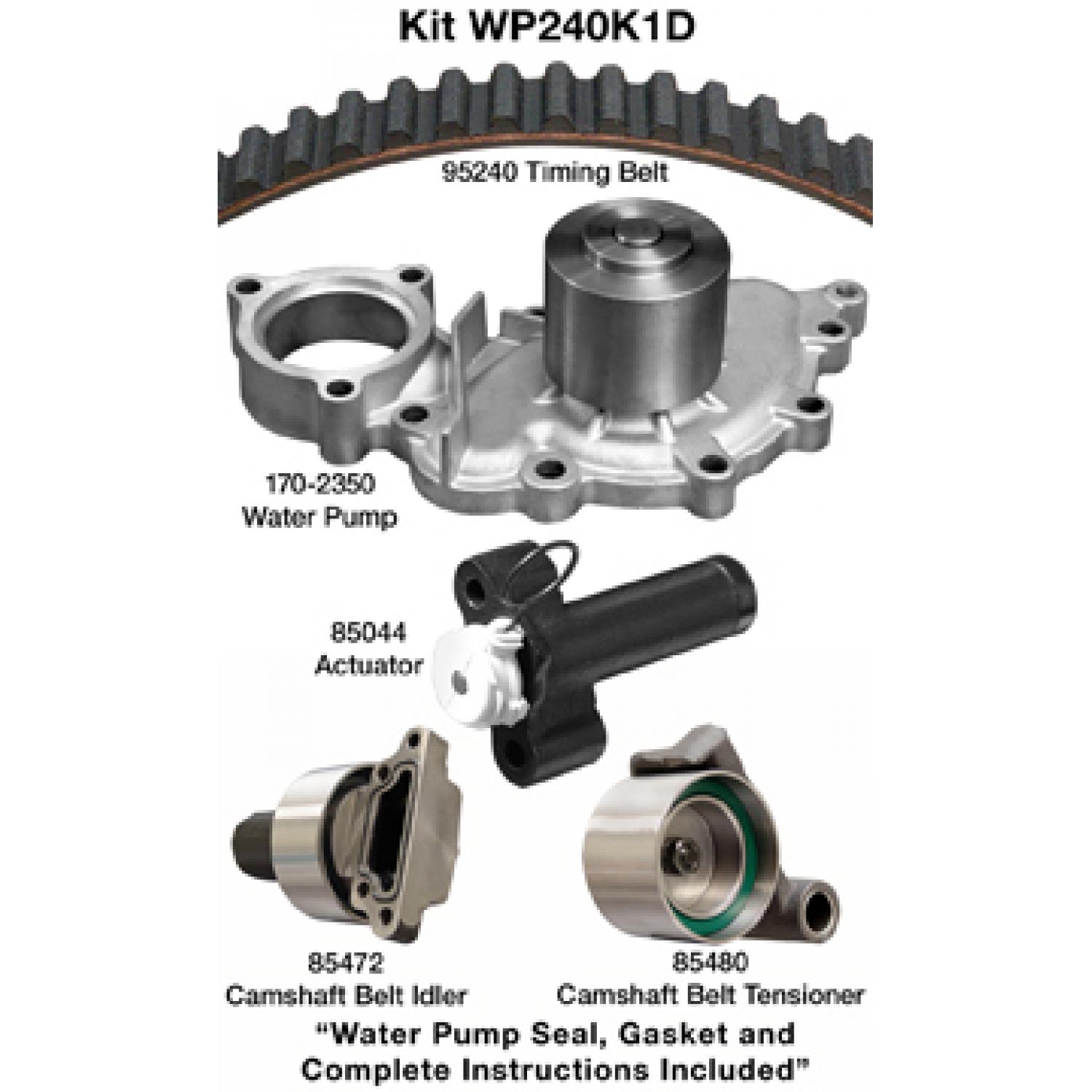 Dayco WP240K1D - Engine Timing Belt Kit with Water Pump Dayco WP240K1D Engine Timing Belt Kit with Water Pump product image 1 of 1