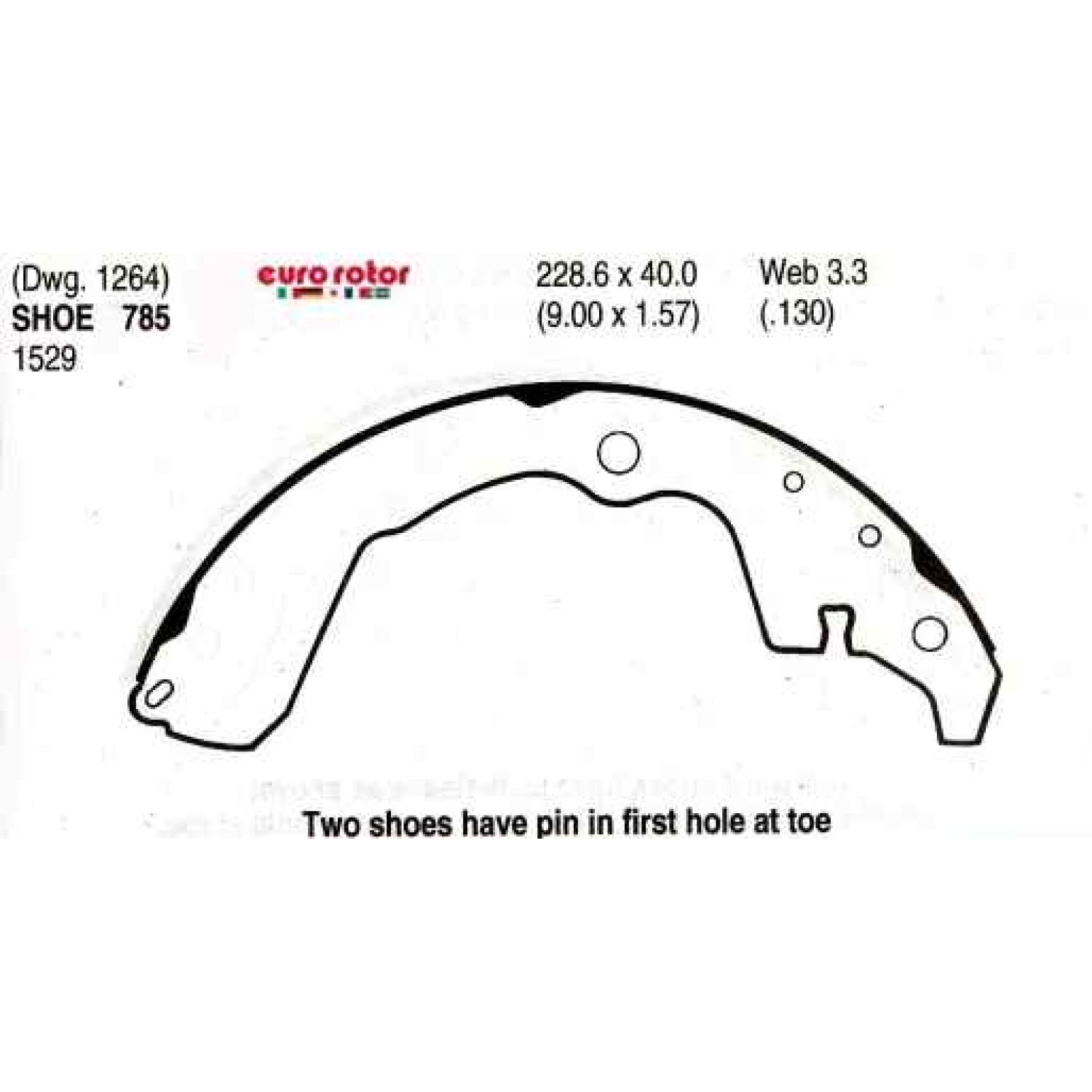 Eurorotor 785 - Drum Brake Shoe Eurorotor 785 Drum Brake Shoe product image 1 of 1