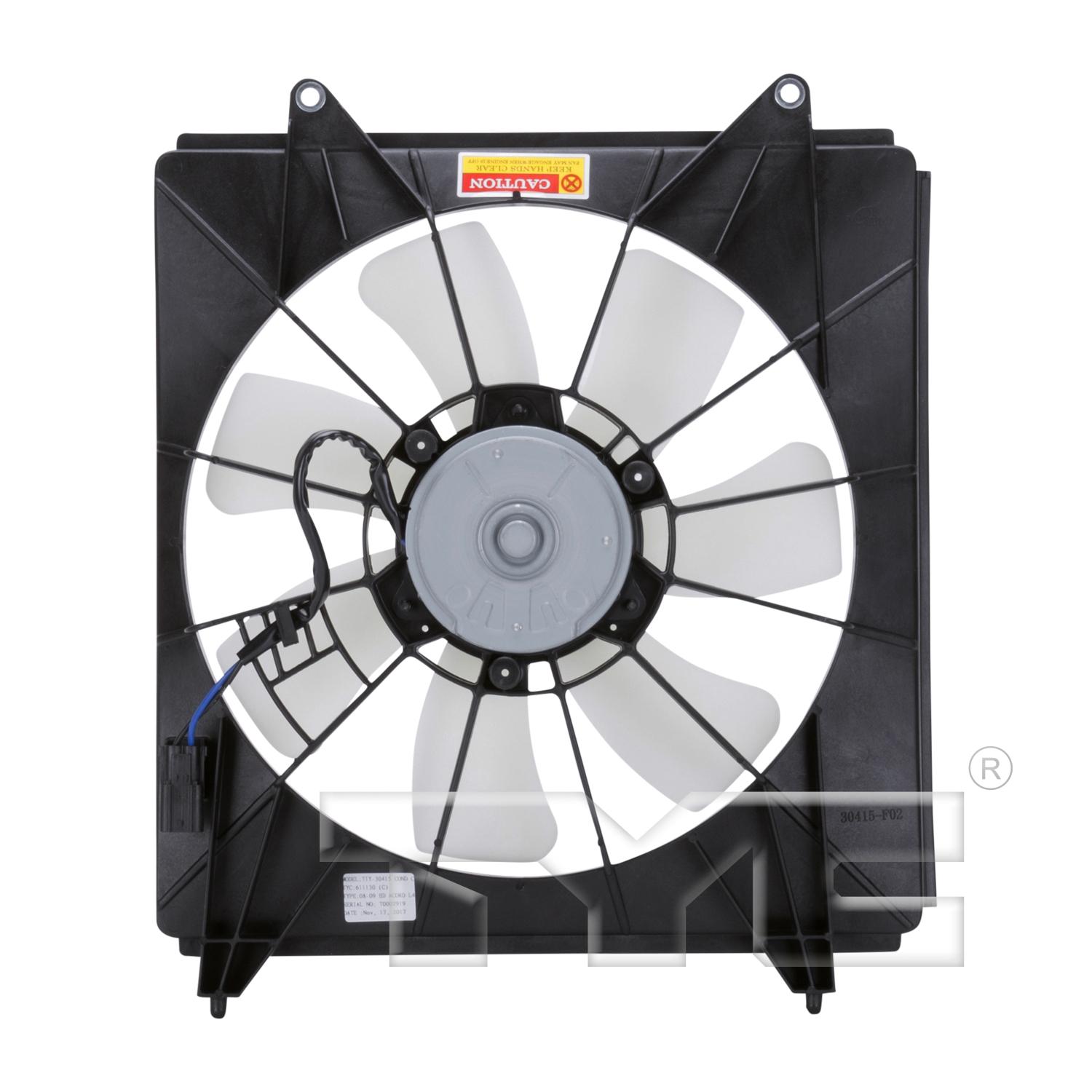 TYC 611130 - A/C Condenser Fan Assembly TYC 611130 A/C Condenser Fan Assembly product image 2 of 4